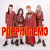 POPPiNG EMO - Days - Single